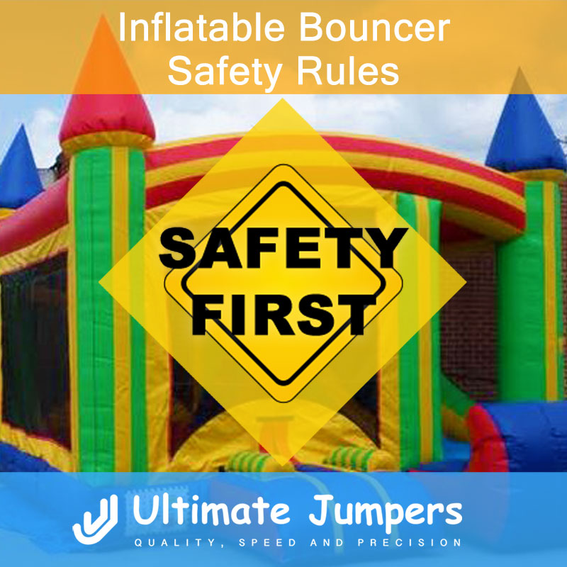 Inflatable Bouncer Safety Rules