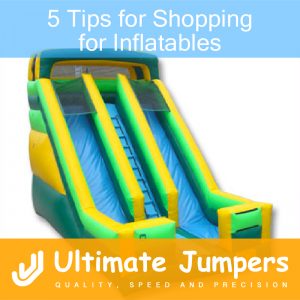 5 Tips for Shopping for Inflatables