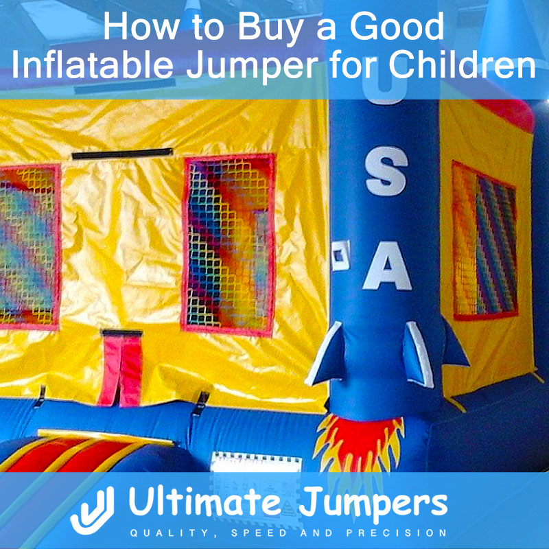How to Buy a Good Inflatable Jumper for Children